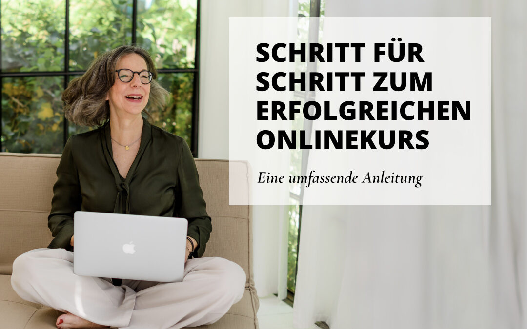 Onlinekurs erstellen Schritt für Schritt