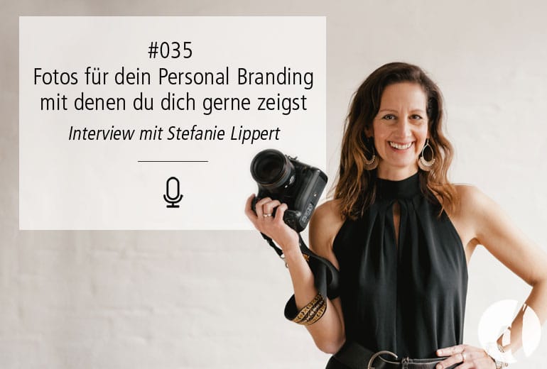 Authentische Fotos für dein Personal Branding - Podcast - Delicious Design