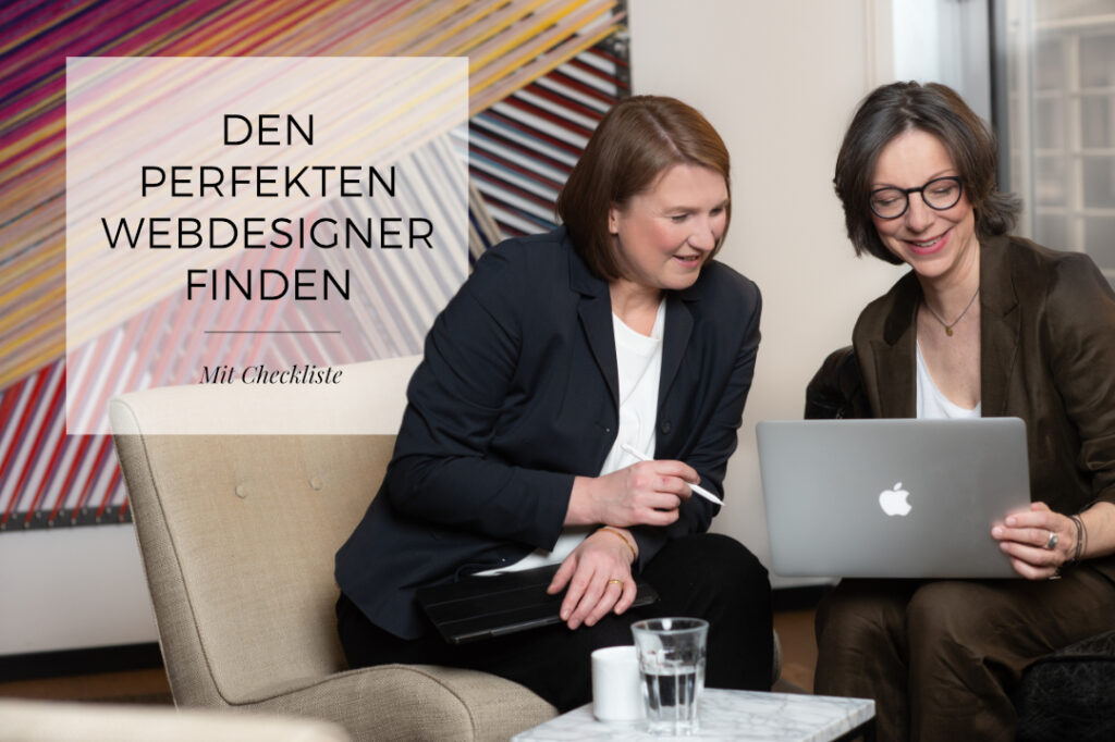 Den richtigen Webdesigner finden – für eine Website, die dich und dein Business wirklich zeigt Wie du den perfekt zu dir passenden Webdesigner findest – Mit hilfreicher Checkliste