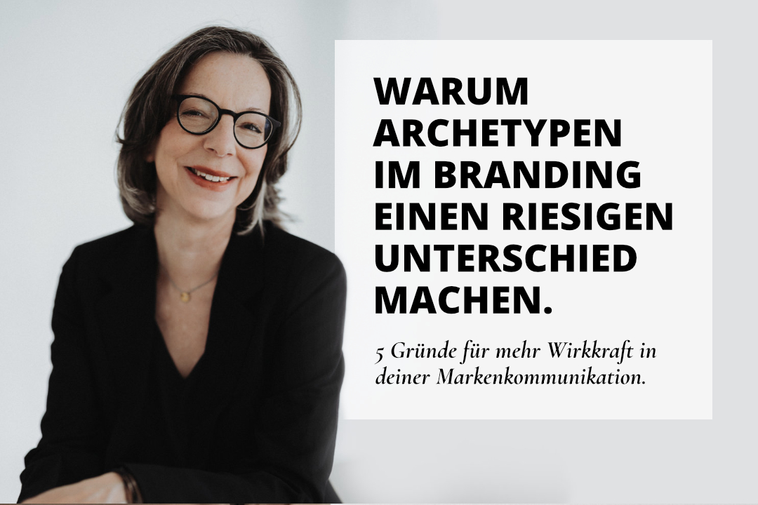 Martina Rehberg, Delicious Design - Blogartikel: Warum Archetypen im Branding einen riesigen Unterschied machen. 5 gute Gründe, warum du deinen Archetypen kennen solltest